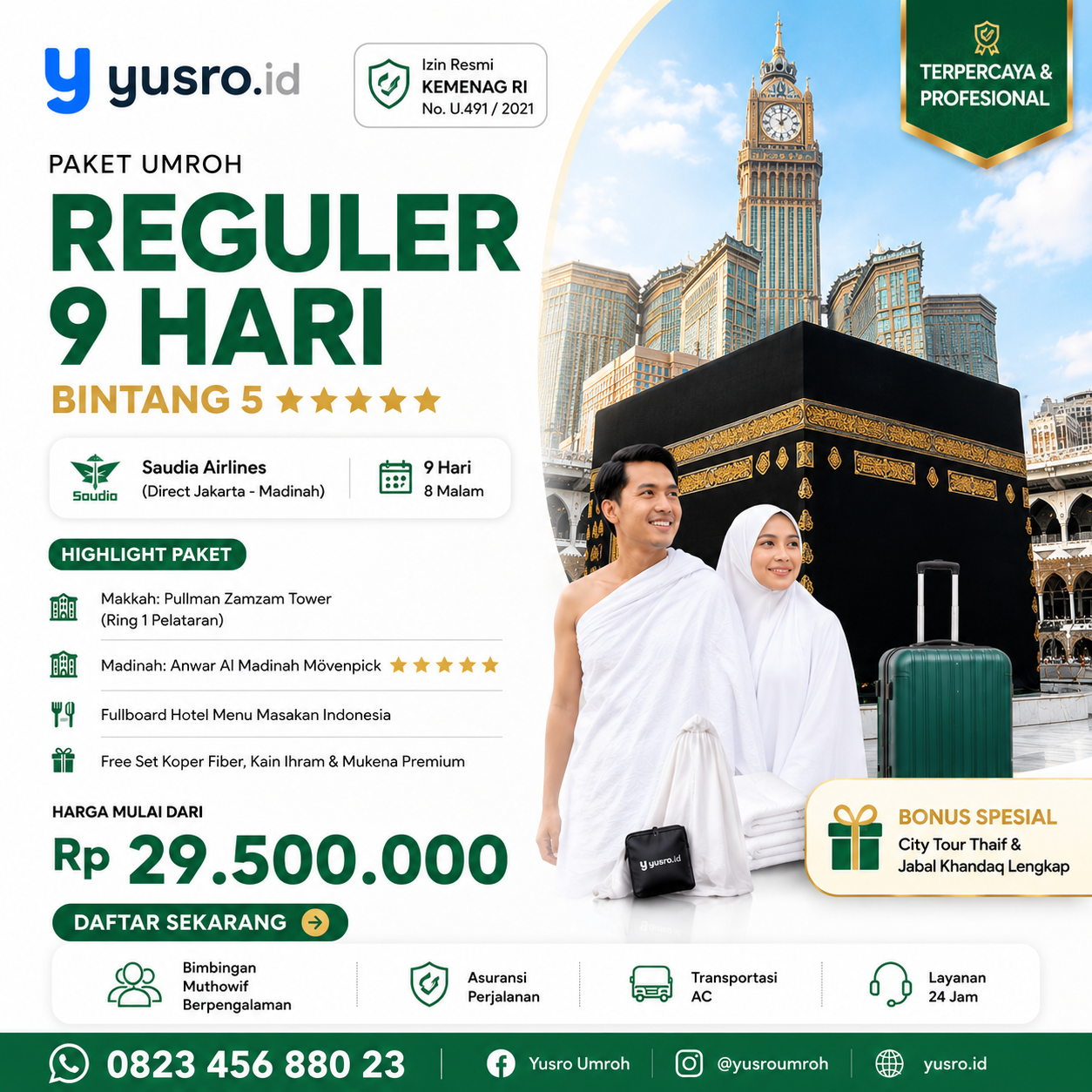 Paket Umroh Reguler 9 Hari - Bintang 5